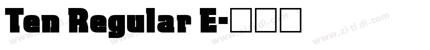 Ten Regular E字体转换
